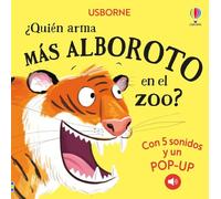 ¿Quién arma más alboroto en el zoo?