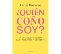 Randazzo Corina Spa-Quien Cono Soy La Guia Que BOOK NUOVO