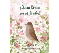¿Quién Crece en el Jardín?