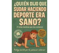 ¿Quién dijo que sudar haciendo deporte era sano?
