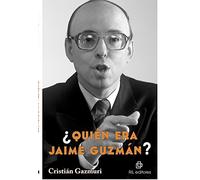 ¿Quién era Jaime Guzmán?