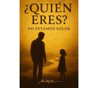 ¿QUIÉN ERES?: No estamos solos