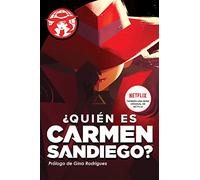 ¿quién Es Carmen Sandiego?: Who in the World Is Carmen Sandiego? (Spanish edition)