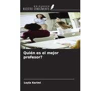 Quién es el mejor profesor?