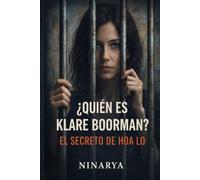 ¿Quién es Klare Boorman?: El secreto de Hoa Lo: 1