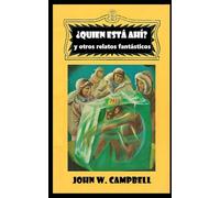 ¿Quién está ahí?: y otros relatos fantásticos