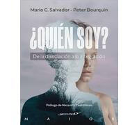 ¿Quién soy? De la disociación a la integración: 72