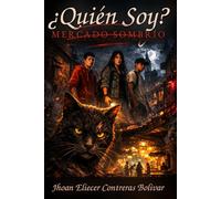 ¿Quién Soy?: El Mercado Sombrío