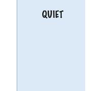 QUIET: A Decorative Word for Inspired Spaces