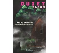 Quiet Bloom: Stonebound Book 2