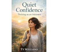 Quiet Confidence: Thriving as an Introvert