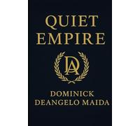 Quiet Empire: From Owner-Operator to Empire Architect