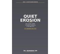 Quiet Erosion : Your Career Ladder Is Quietly Collapsing in the Age of AI
