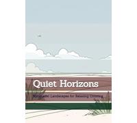 Quiet Horizons: Minimalist Landscapes for Relaxing Coloring