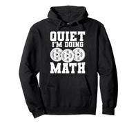 Quiet I'm Doing Math Powerlifting Geek Felpa con Cappuccio