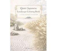 Quiet Japanese Landscape Coloring Book
