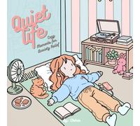 Quiet life: Cozy Moments for Anxiety Relief