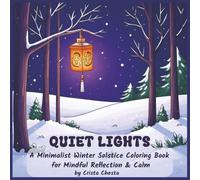 Quiet Lights: A Minimalist Winter Solstice Coloring Book for Mindful Reflection & Calm