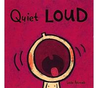 Quiet Loud