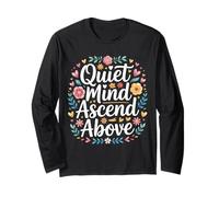 Quiet Mind Ascend Above Consapevolezza della Crescita - Maglia a Manica