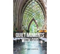 Quiet Moments with God