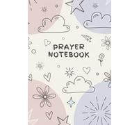 Quiet Moments with God: A Soft Pastel Prayer Journal for Gratitude, Scripture, and God’s Faithfulness