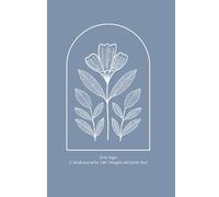 Quiet Pages - A Simple Journal for Calm Thoughts and Gentle Days: A Minimalist Lined Notebook for Mindfulness, Reflection, and Everyday Journaling