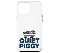 Quiet Piggy Funny Quote Custodia per iPhone 12 Pro Max
