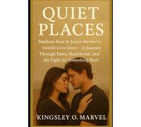 Quiet Places: Madison Beer & Justin Herbert’s Untold Love Story - A Journey Through Fame, Heartbreak, and the Fight for Something Real