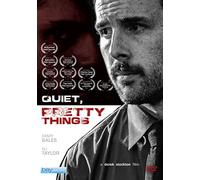 Quiet Pretty Things