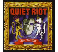 Quiet Riot - Alive And Well