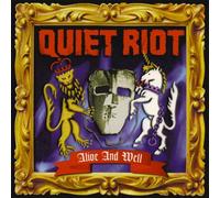 Quiet Riot - Alive And Well