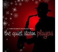 Quiet Storm Players - Come Celebrate the Holidays Wi