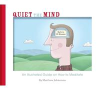 Quiet the Mind