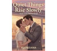 Quiet Things Rise Slowly: A quiet bakery. A man who stayed. A love that chose gentleness.