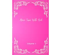 Quiet Time Lifestyle Journal, for teens, adults and families: Creating a daily lifestyle of reading scripture and journaling, with an end goal of reading the entire Bible from Genesis to Revelations.