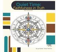 Quiet Time: September - Faithfulness in Truth | A Faith-Themed Adult Coloring Book