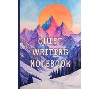 Quiet Writing Notebook: 150 College Ruled Pages | 7x10 Inch | A Distraction-Free Space for Long Creative Sessions and Drafting