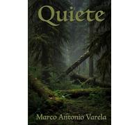 Quiete: A Novel of the Olympic Wilderness