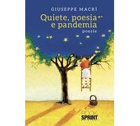 Quiete, poesia e pandemia