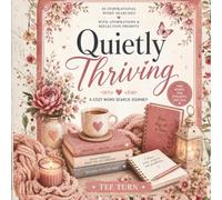 Quietly Thriving: A Cozy Word Search Journey