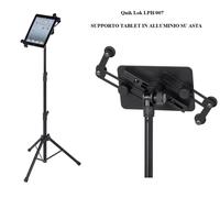 QUIKLOK LPH007 SUPPORTO PER TABLET da 9" a 15" IN ALLUMINIO ASTA REGOLABILE +++