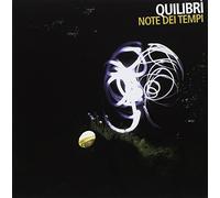 Quilibri - Notte Dei Tempi