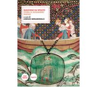 Quilichino da Spoleto. Storia di Alessandro Magno - Bernardinello Lorenzo