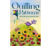 Tia Walker Quilling Patterns (Tascabile)
