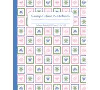 Quilt Composition Notebook | Geometric Square Pattern Journal with Colorful Patchwork Design | Gift for Quilter, Seamstress, Needlework Professional, ... Ruled Blank Lined Pages | 7.5 x 9.25 inches