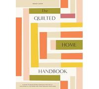 Wendy Chow The Quilted Home Handbook (Copertina rigida)