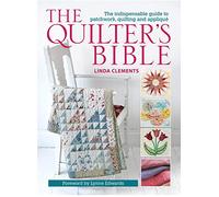Linda Clements The Quilter's Bible (Tascabile)