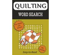 Quilting Word Search Puzzle Book: Easy-to-Read Word Searches Inspired by Quilting & Patchwork | 6x9 Inches | 50+ Cozy Puzzles Featuring Fabric ... Terms & Relaxing Fun for Adults and Seniors