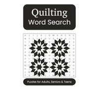 Quilting Word Search Puzzle Book: Word Searches with Easy to Read Print about Quilting, Sewing, Crafting, 6x9 Inches, 50+ Puzzles, Gift for Vacations, Holidays and Free Times